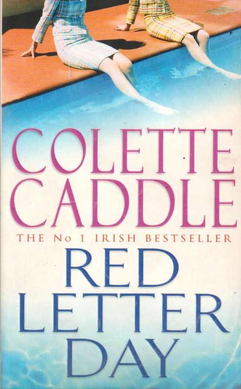 Red Letter Day Colette Caddle