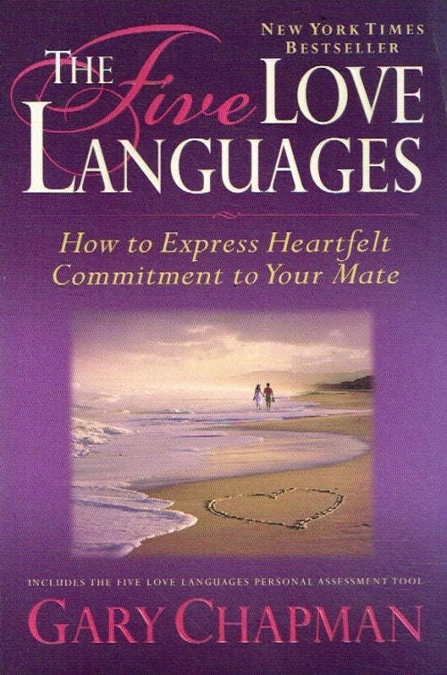 The Five Love Languages - Gary Chapman