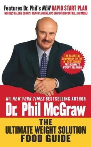 The Ultimate Weight Solution Food Guide McGraw, Dr. Phil