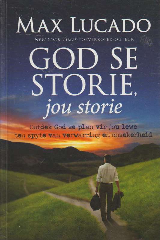 God Se Storie, Jou Storie - Max Lucado