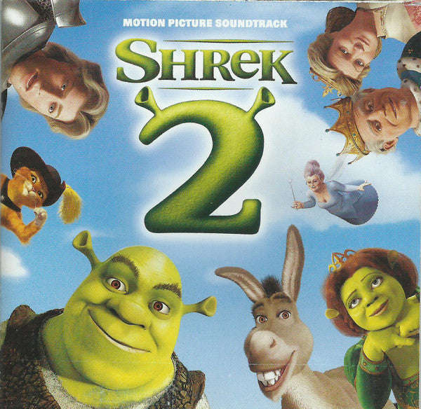 Various - Shrek 2 (Motion Picture Soundtrack)