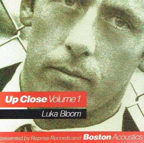 Luka Bloom - Up Close Volume 1