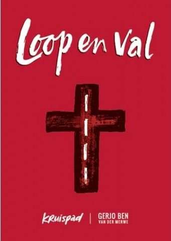 Loop en Val - Gerjo Ben Van Der Merwe