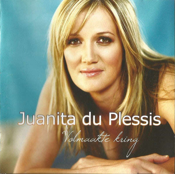 Juanita Du Plessis - Volmaakte Kring