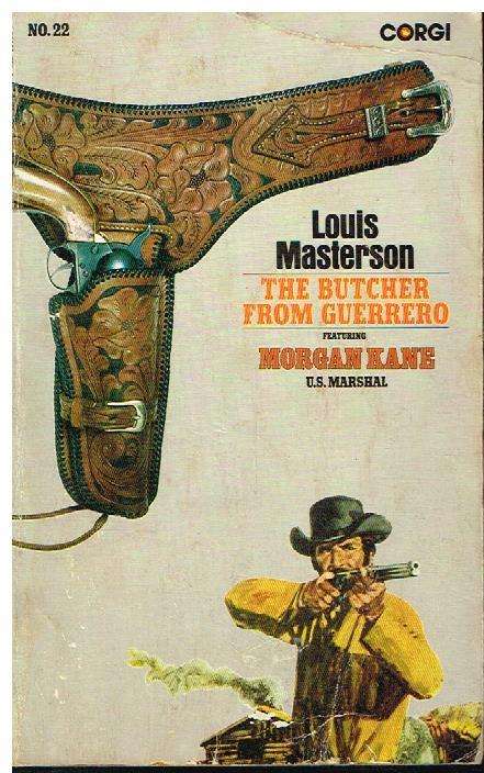 The butcher from Guerrero Louis Masterson