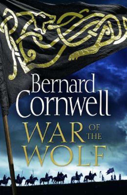 War of the Wolf - Bernard Cornwell