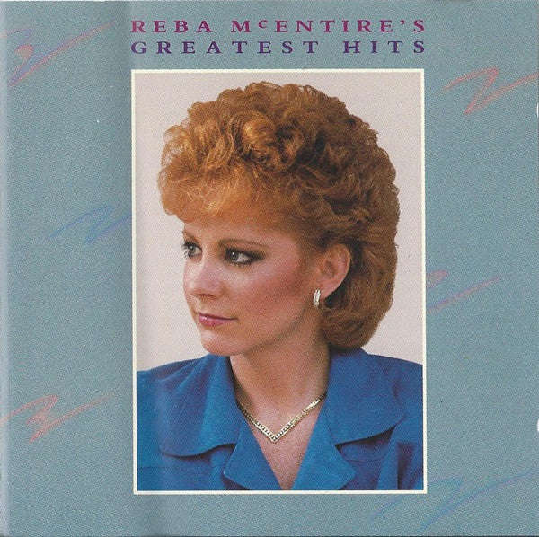Reba McEntire - Reba McEntire's Greatest Hits