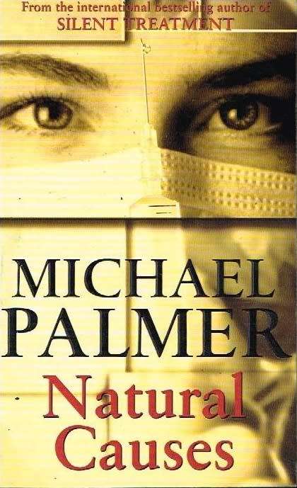 Natural Causes - Michael Palmer