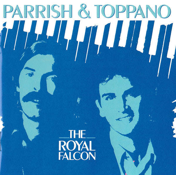 Parrish & Toppano - The Royal Falcon
