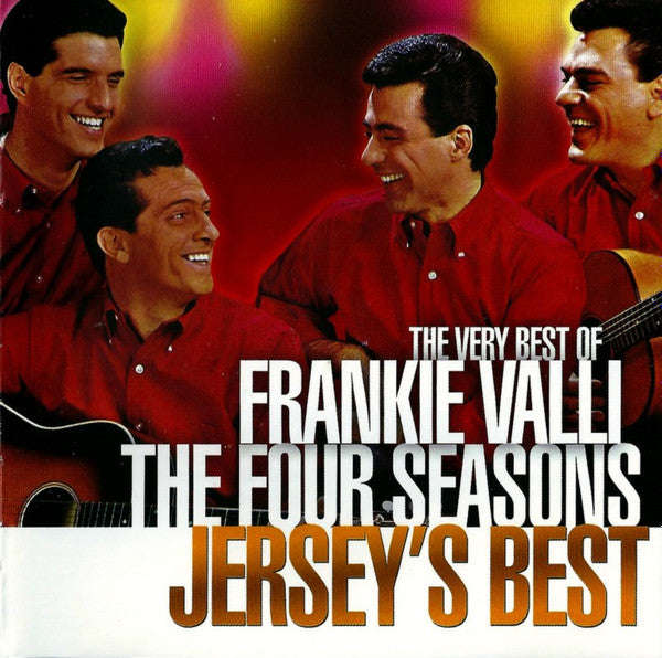 Frankie Valli And The Four Seasons - Jersey's Best - The Very Best Of Frankie Valli And The Four ...