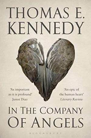 In the Company of Angels - Thomas E Kennedy