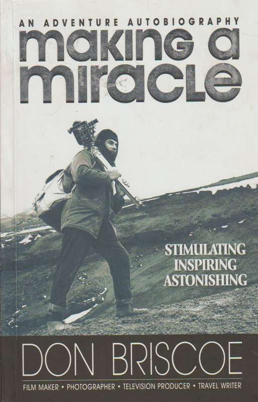 Making A Miracle - Don Briscoe