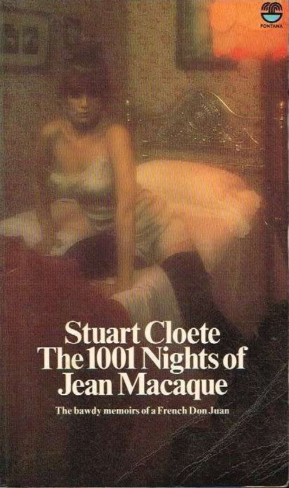 The 1001 nights of Jean Macaque - Stuart Cloete
