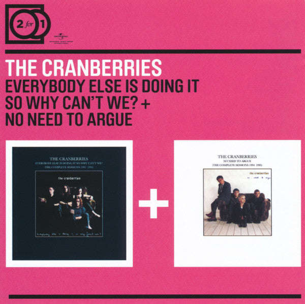 The Cranberries - Everybody Else Is Doing It So Why Can't We / No Need to Argue