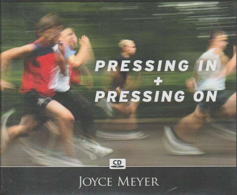 Pressing In + Pressing On - Joyce Meyer (Audiobook - CD)