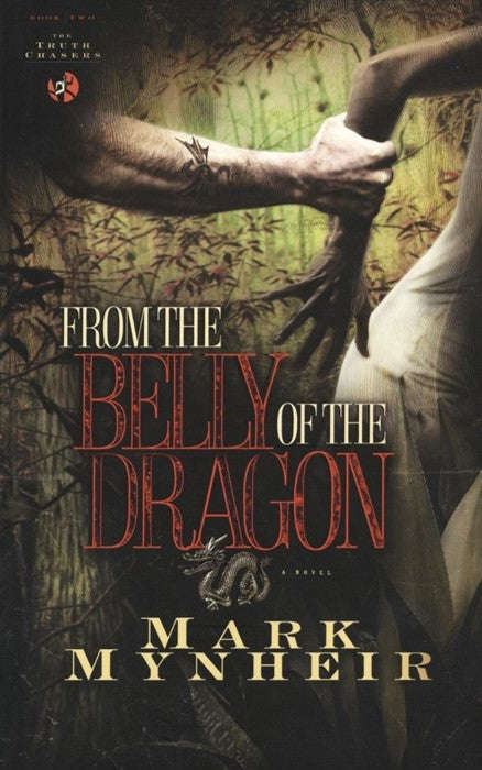From the Belly of the Dragon - Mark Mynheir