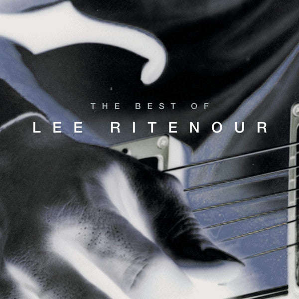Lee Ritenour - The Best Of Lee Ritenour