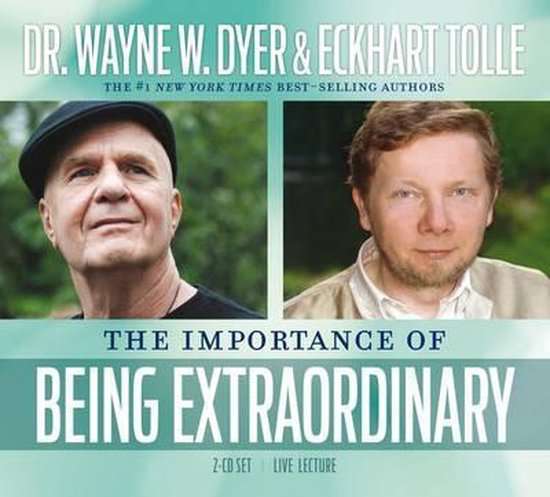 Importance of Being Extraordinary - Wayne W. Dyer (Audiobook - CD)