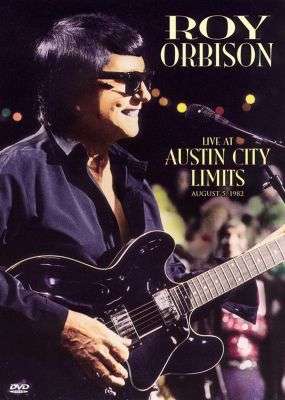 Roy Orbison - Live At Austin City Limits: August 5, 1982 (DVD)