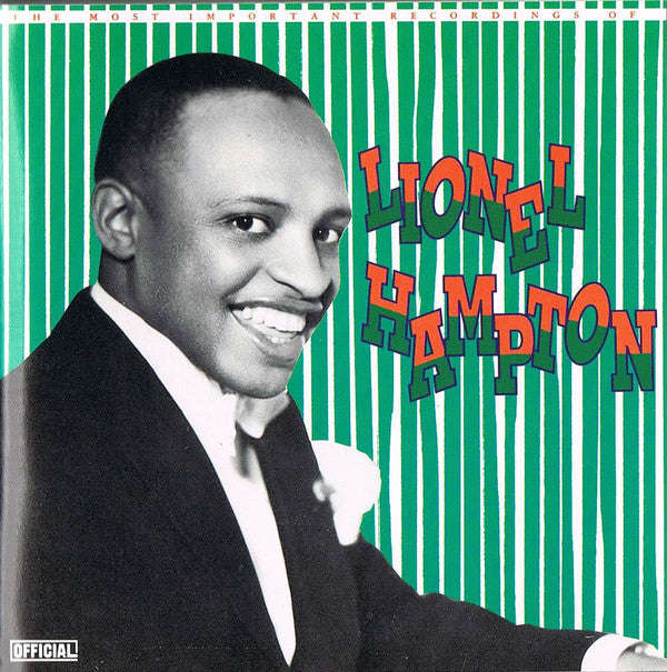 Lionel Hampton - The Most Important Recordings Of Lionel Hampton