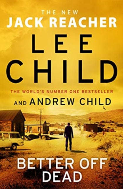 Better Off Dead - Lee Child