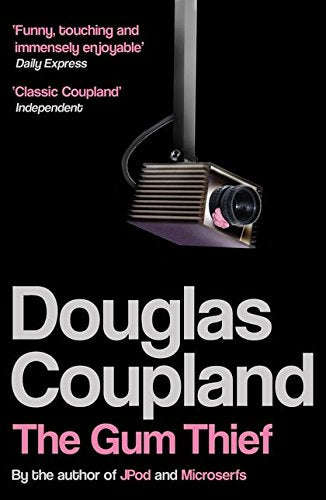 The Gum Thief Douglas Coupland