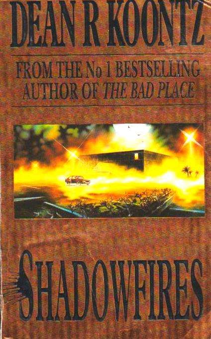 Shadowfires - Dean Koontz