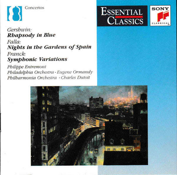 Gershwin, Falla, Franck, Philippe Entremont, The Philadelphia Orchestra, Eugene Ormandy, Philharm...