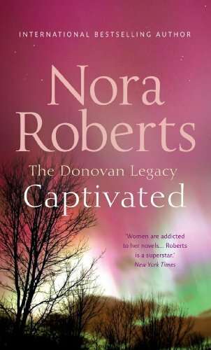 Captivated - Nora Roberts