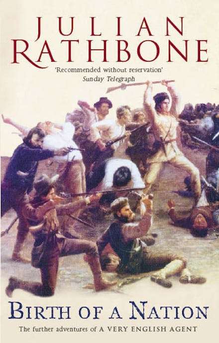 Birth of a Nation - Julian Rathbone