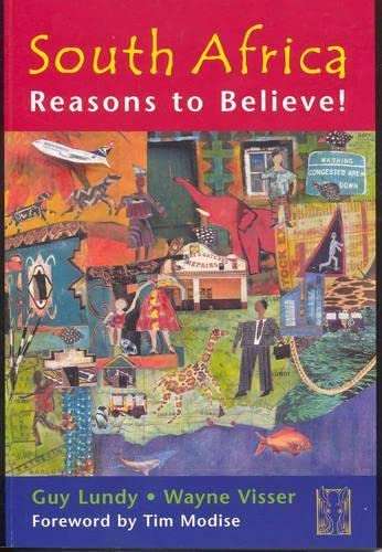 South Africa: Reasons to Believe! Guy Lundy & Wayne Visser