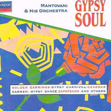 Mantovani & His Orchestra - Gypsy Soul
