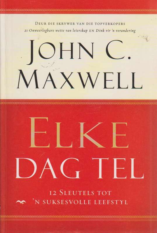 Elke Dag Tel - John C. Maxwell