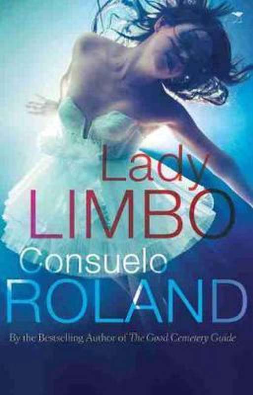 Lady Limbo - Consuelo Roland