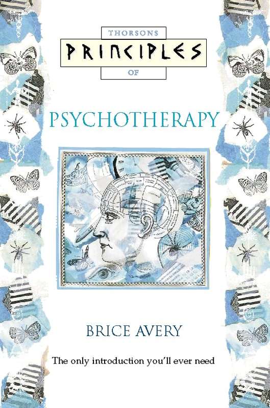 Principles of Psychotherapy - Brice Avery