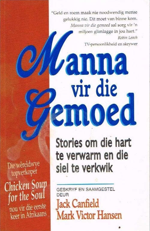 Manna vir Die Gemoed - Jack Canfield & Mark Victor Hansen