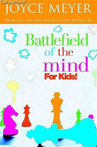 Battlefield of the Mind for Kids - Joyce Meyer