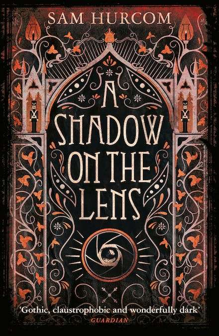 A Shadow on the Lens Sam Hurcom