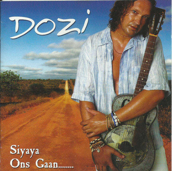 Dozi - Siyaya, Ons Gaan...