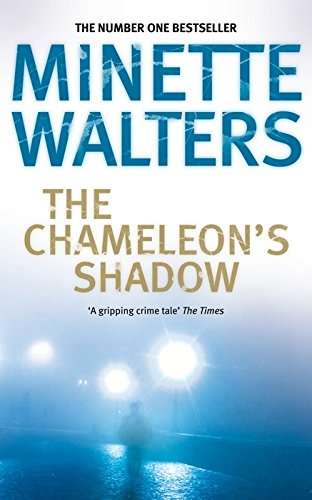 The Chameleon's Shadow Minette Walters