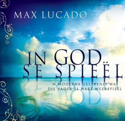 In God Se Spieel Max Lucado