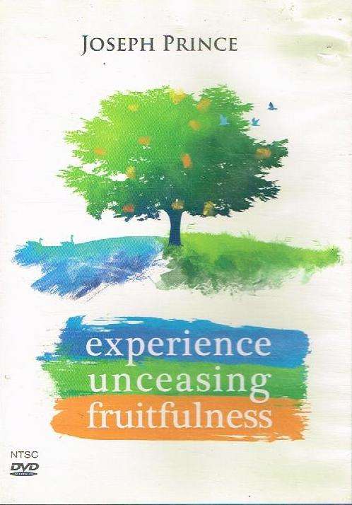 Experience Unceasing Fruitfulness - Joseph Prince (DVD)