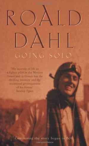 Going Solo - Roald Dahl