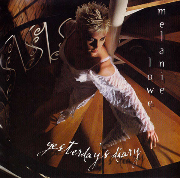 Melanie Lowe - Yesterday's Diary