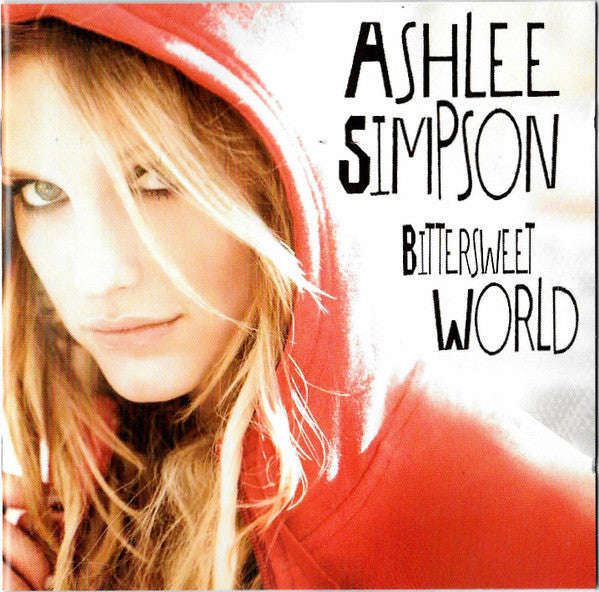 Ashlee Simpson - Bittersweet World