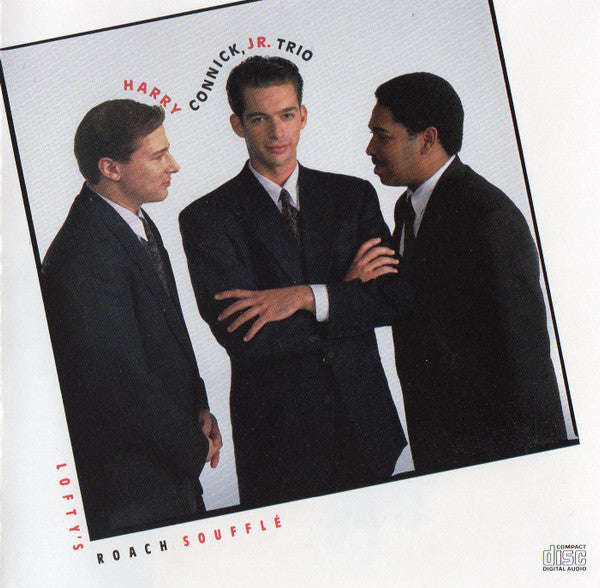 Harry Connick, Jr. Trio - Lofty's Roach Souffle