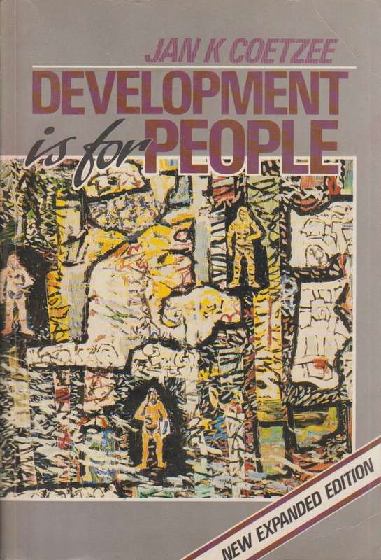 Development is for People - Jan Karel Coetzee