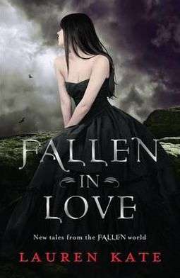 Fallen in Love - Lauren Kate