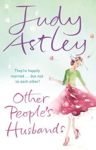 Other People's Husbands  Judy Astley