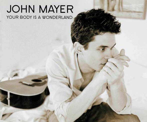 John Mayer - Your Body Is A Wonderland